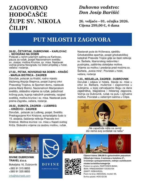 HODOČA&Scaron;ĆE NA&Scaron;E ŽUPE U  KARLOVAC, KRA&Scaron;IĆ, KRIŽEVCE, MARIJU BISTRICU I LUDBREG  OD 26. VELJAČE DO 1. OŽUJKA